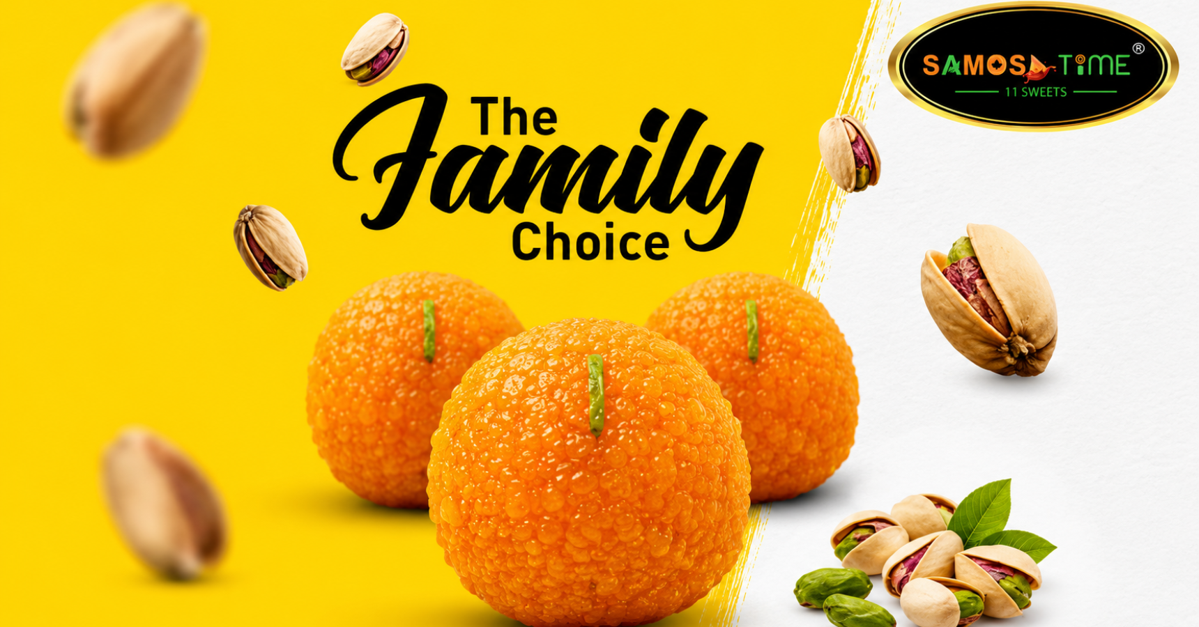 Laddus and pistachios with "The Family Choice.